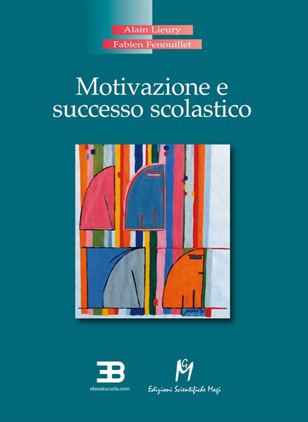 Motivazione e successo scolastico