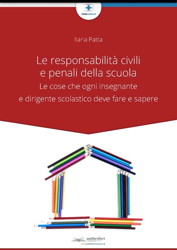 Le Responsabilità Civili e Penali della Scuola